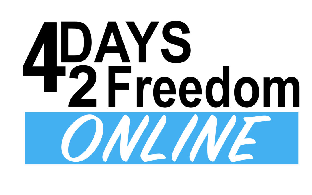 4 Days to Freedom Online